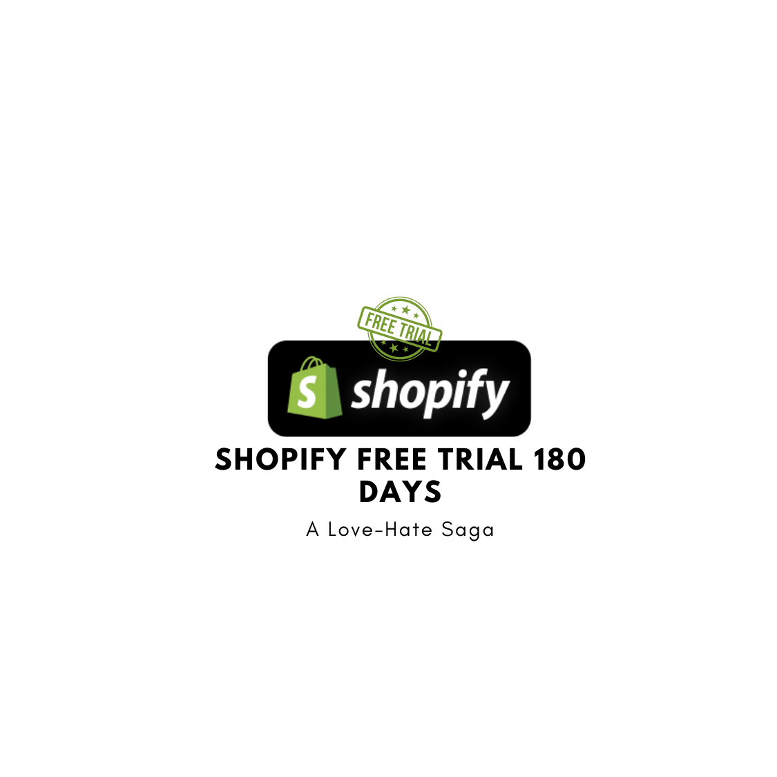 shopify free trial 180 days