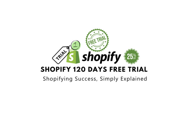 Shopify 120 Days Free Trial