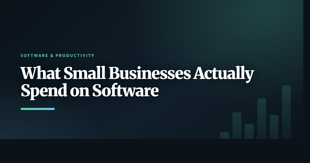 What Small Businesses Actually Spend on Software