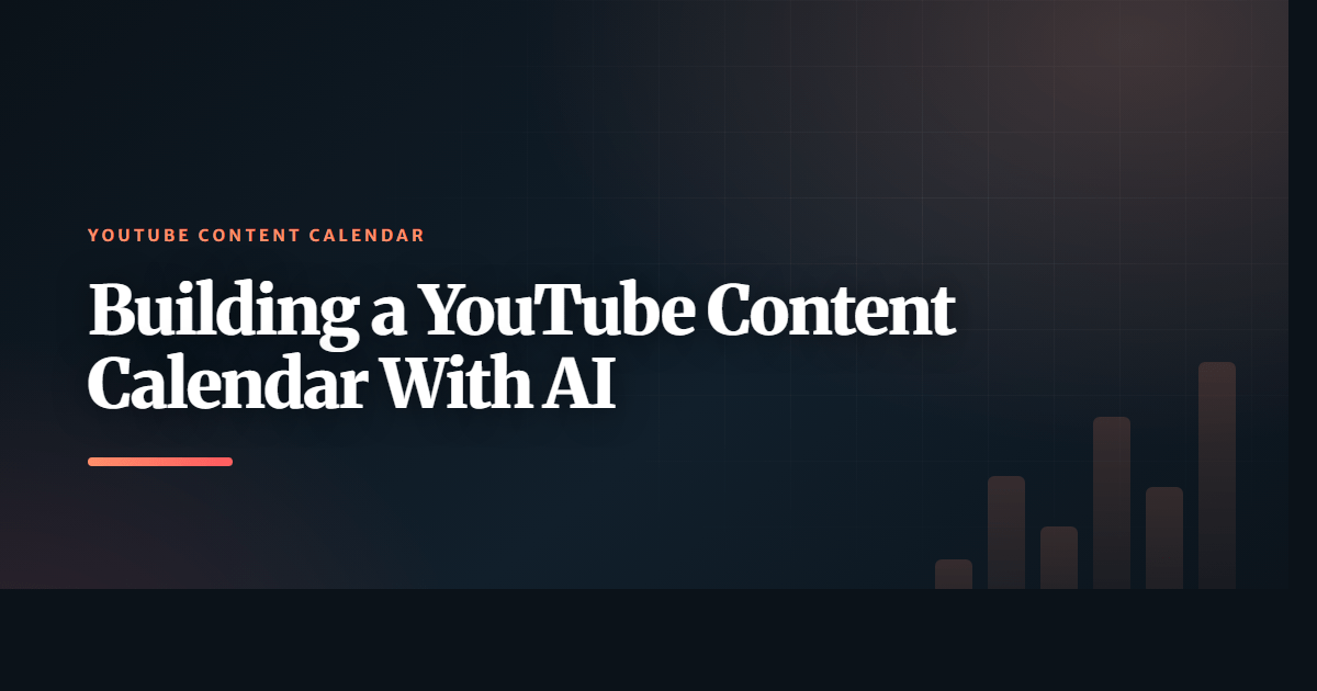 Building a YouTube Content Calendar With AI